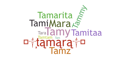 Takma ad - Tamara