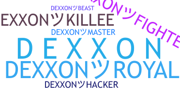 Takma ad - Dexxon