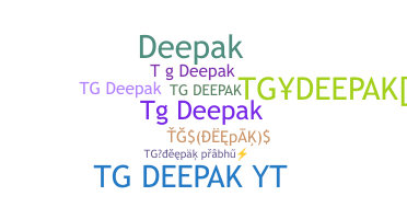 Takma ad - Tgdeepak