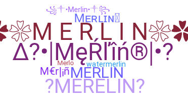 Takma ad - Merlin