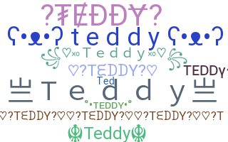 Takma ad - Teddy