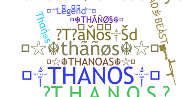 Takma ad - Thanos