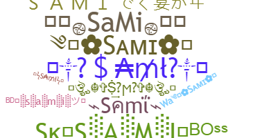 Takma ad - Sami