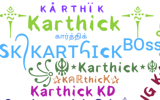 Takma ad - Karthick