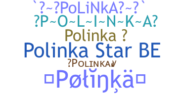 Takma ad - Polinka