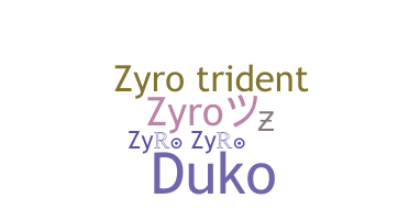Takma ad - Zyro