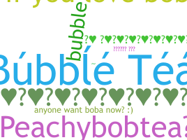 Takma ad - BubbleTea