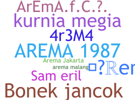 Takma ad - Arema