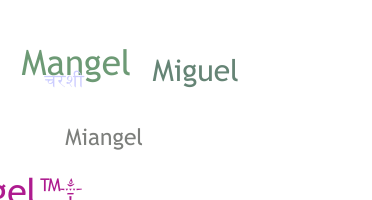 Takma ad - miguelangel