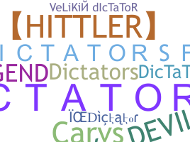 Takma ad - Dictator