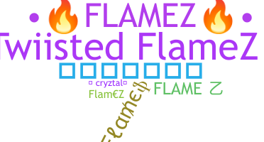 Takma ad - Flamez