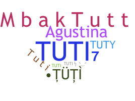 Takma ad - Tuti