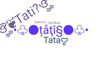 Takma ad - Tatis