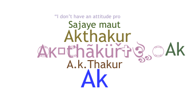 Takma ad - AkThakur