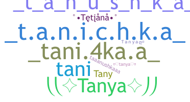 Takma ad - Tanya