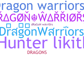 Takma ad - DragonWarriors